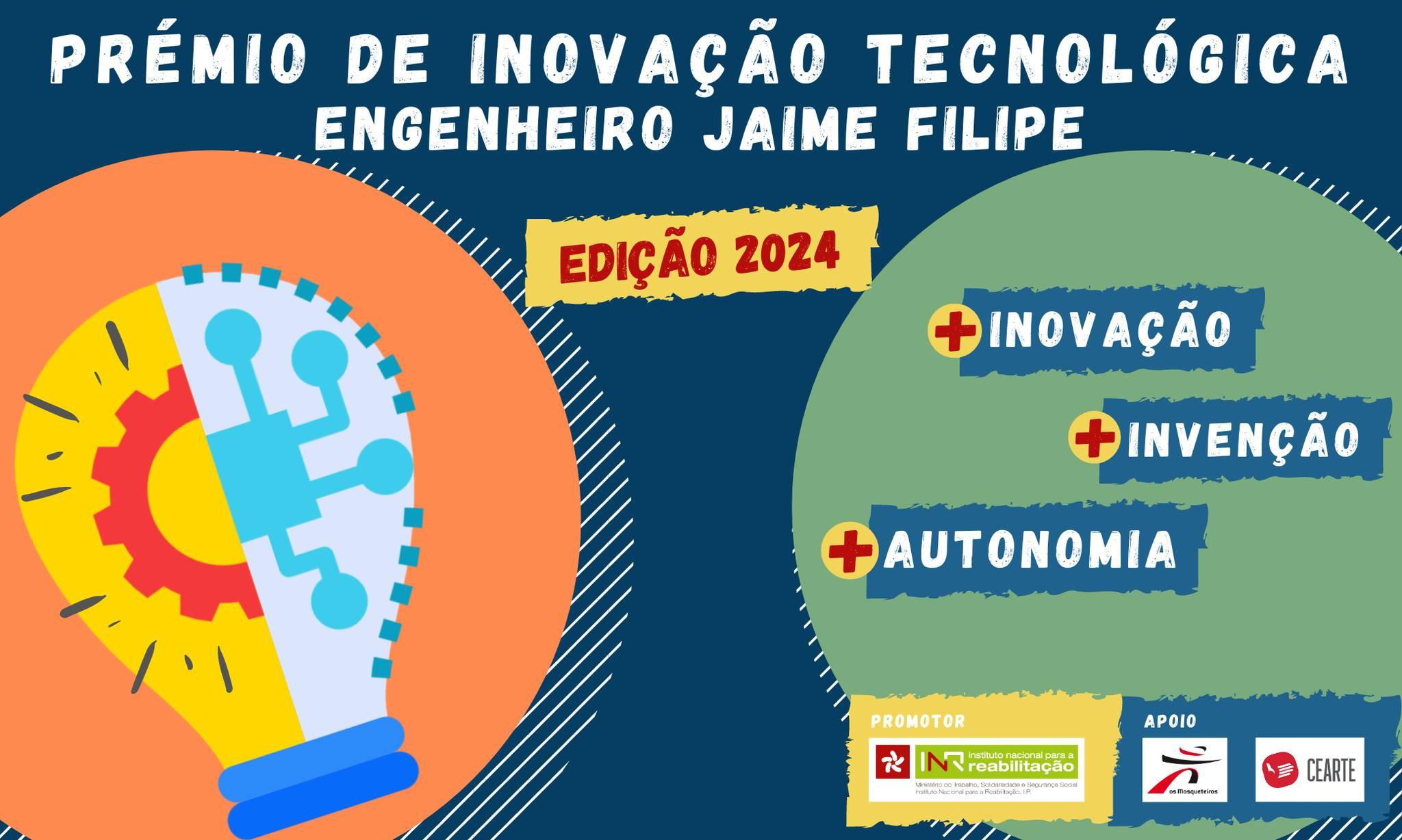 candidatura: Prémio de Inovação Tecnológica Engenheiro Jaime Filipe